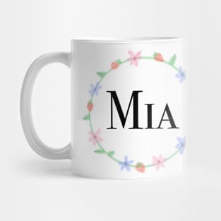 Mia name design Mug